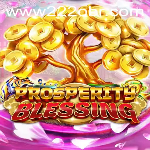 Exploring ProsperityBlessing: A Comprehensive Guide to an Engaging New Game